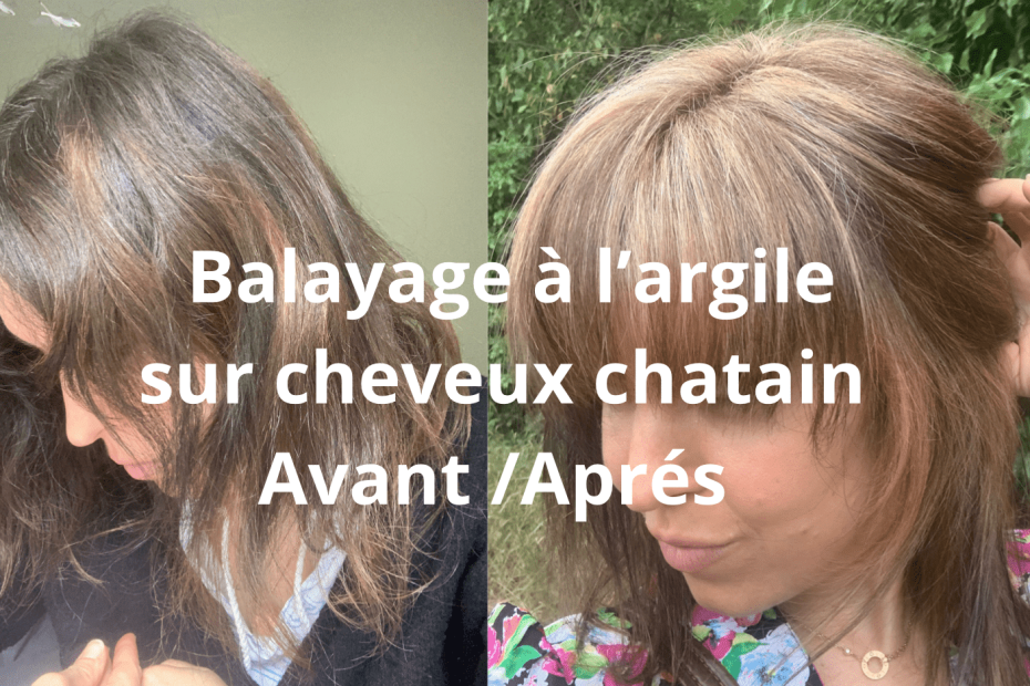 balayage à l'argile sur cheveux chatain