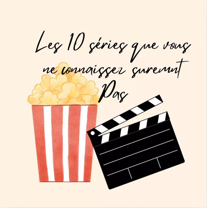 les 10 meilleures séries à voir impérativement